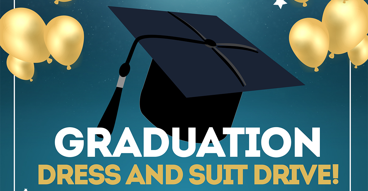Graduation Suit and Dress Drive